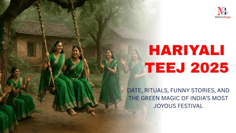 Hariyali Teej 2025: Date, Rituals, Funny Stories, and The Green Magic of India’s Most Joyous Festival