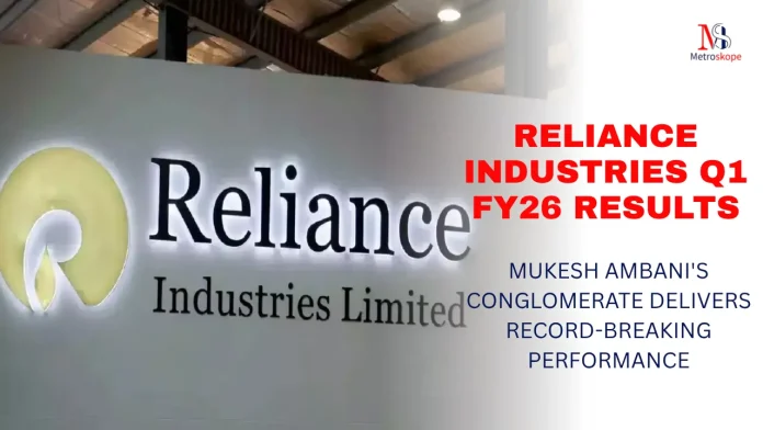 Reliance Industries Q1 FY26 Results