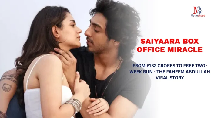 Saiyaara Box Office Miracle